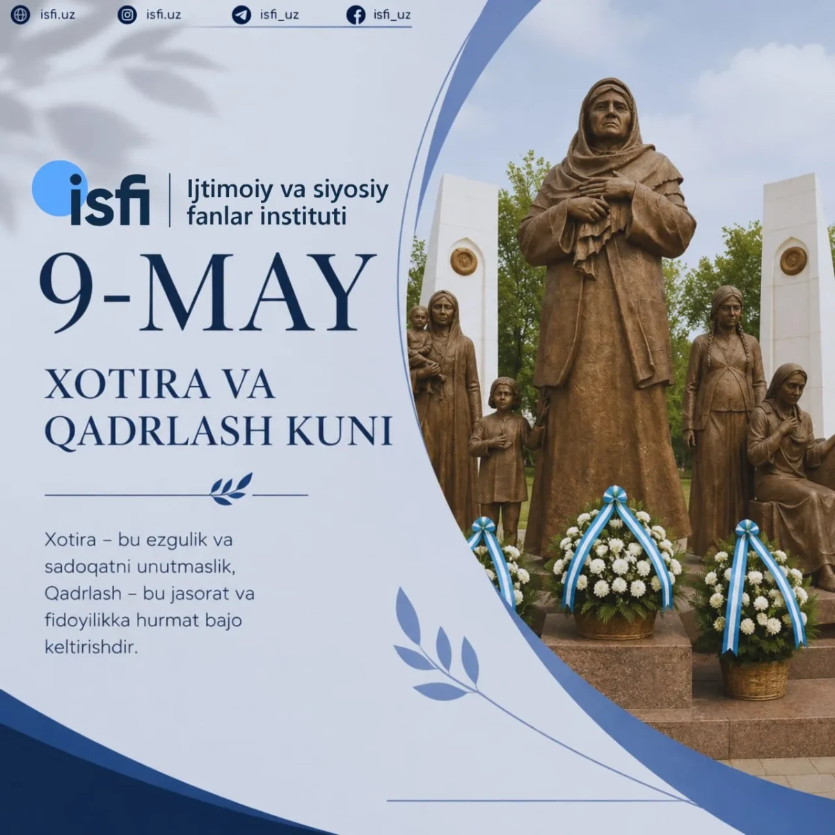 9-may — Xotira va qadrlash kuni.